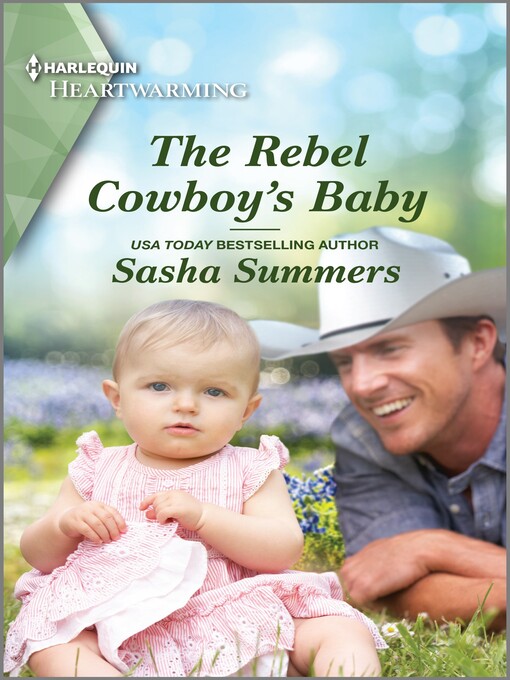 Title details for The Rebel Cowboy's Baby by Sasha Summers - Available
